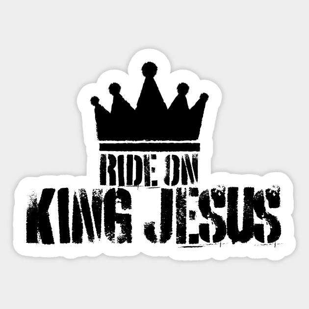 Ride On King Jesus Sticker by GRAND CRU